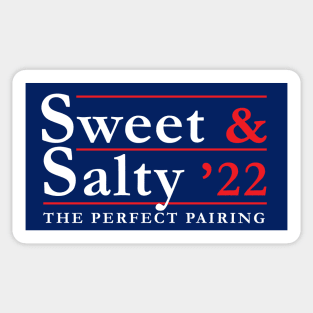 2022 Election - Perfect Pairings - Sweet and Salty Sticker